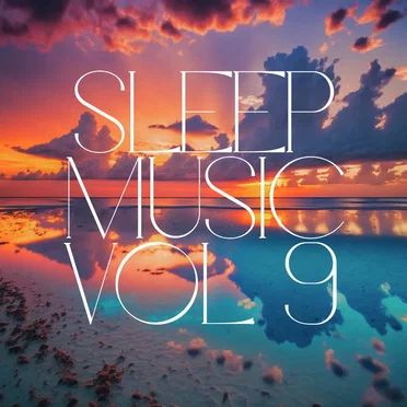 Sleep Music, Vol. 9 by Keegan Sutton - album cover