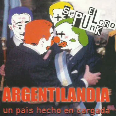 Argentilandia by El Sepulcro Punk - album cover
