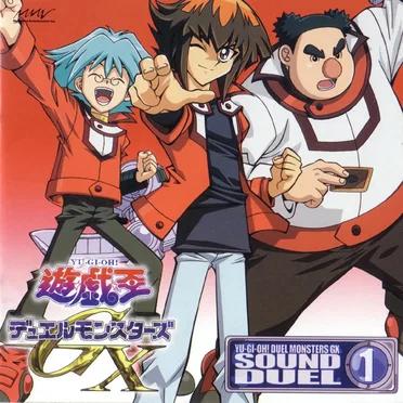 Yu-Gi-Oh! Duel Monsters GX Sound Duel Vol I