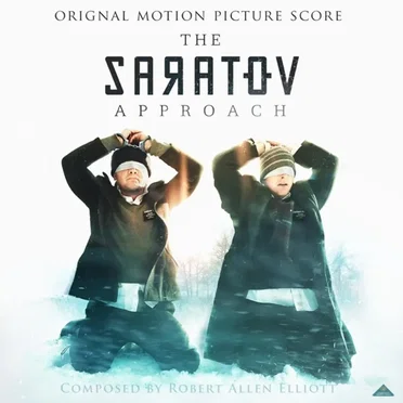The Saratov Approach (Original Motion Picture Score)