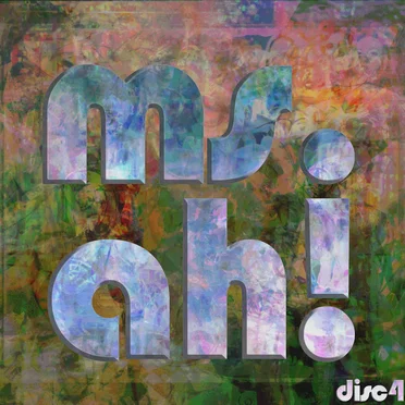ms. [disc 4]