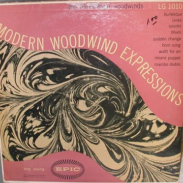Modern Woodwind Expressions by The Harris-Leigh Woodwinds - album cover