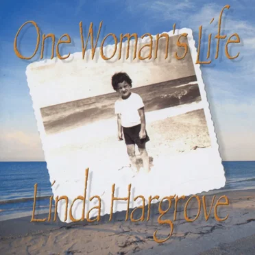 One Woman's Life by Linda Hargrove - album cover
