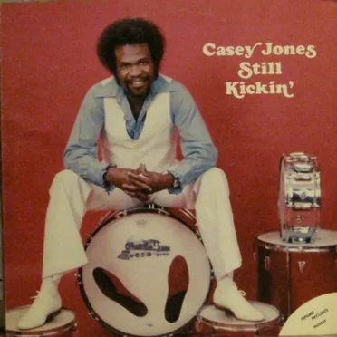 Still Kickin' by Casey Jones - album cover