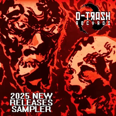DTRASH2025 - New Releases Sampler by Various Artists - album cover