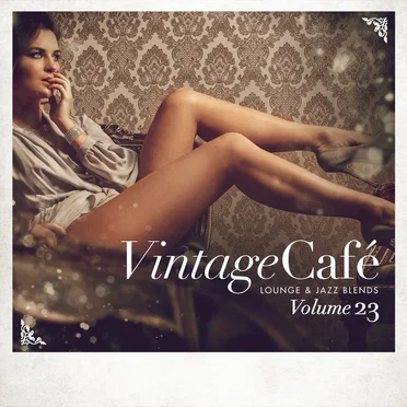 Vintage Café: Lounge and Jazz Blends, Vol. 23 by Various Artists - album cover