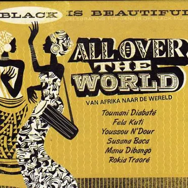 Black Is Beautiful, Volume 10: All Over the World by Various Artists - album cover