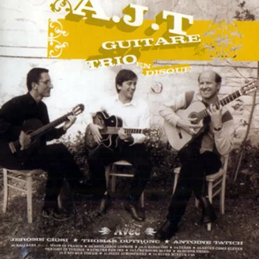 Guitare Trio by A.J.T. - album cover