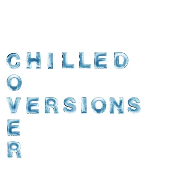 Chilled Cover Versions by Various Artists - album cover