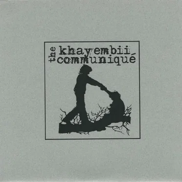 The Khayembii Communiqué by The Khayembii Communiqué - album cover