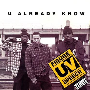 U Already Know by Figure Uv Speech - album cover
