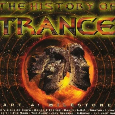 The History of Trance, Part 4: Milestones by Various Artists - album cover