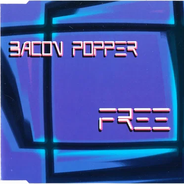 Free by Bacon Popper - album cover