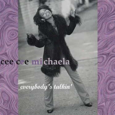 Everybody's Talkin' by Cee Cee Michaela - album cover