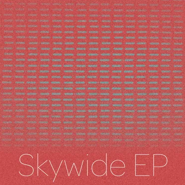 Skywide EP