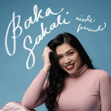 Baka Sakali by Nicole Fernando - album cover