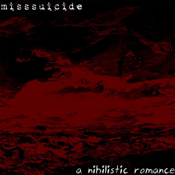 A Nihilistic Romance