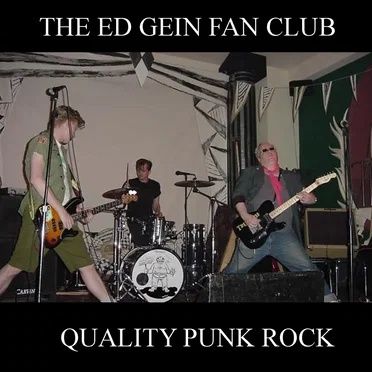 Quality Punk Rock Since 1984 by Ed Gein Fan Club - album cover