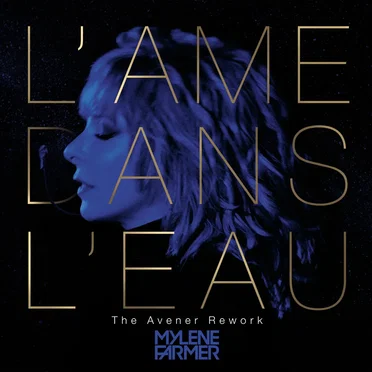 L’Âme dans l’eau (The Avener rework)