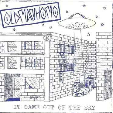It Came Out of the Sky