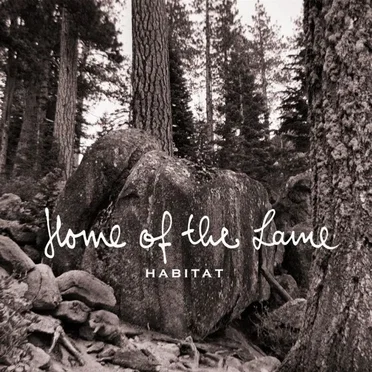 Habitat by Home of the Lame - album cover