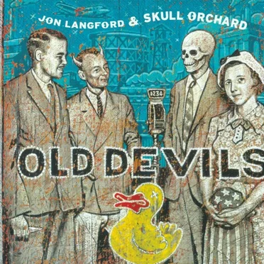 Jon Langford & Skull Orchard
