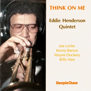 Think on Me by Eddie Henderson Quintet - album cover