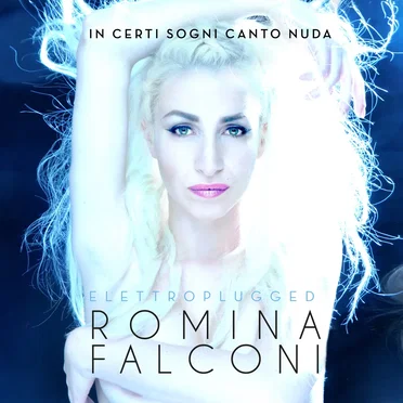 In certi sogni canto nuda (Elettroplugged)