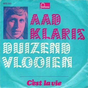 Duizend vlooien / C'est la vie