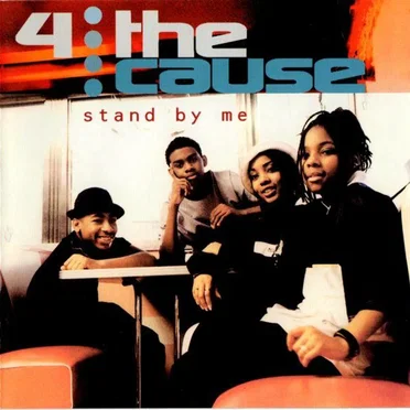 Stand by Me by 4 the Cause - album cover