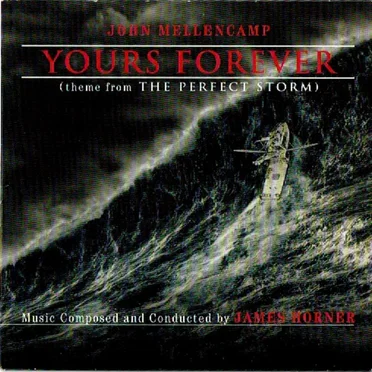 Yours Forever (Theme From “The Perfect Storm”)