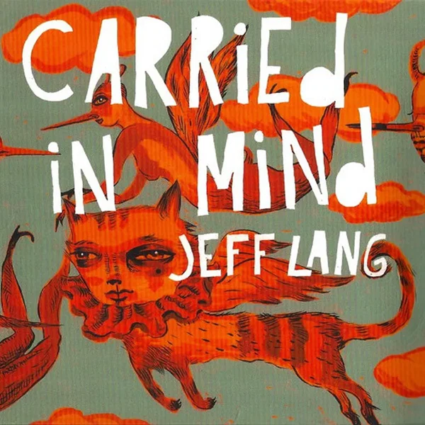 Carried in Mind
