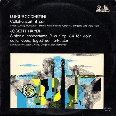 Luigi Boccherini: Cellokonsert B-dur / Joseph Haydn: Sinfonia Concertante B-dur op. 84 för violin, cello, oboe, fagott och orkester