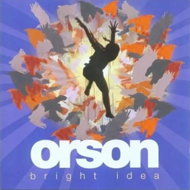 Bright Idea by Orson - album cover