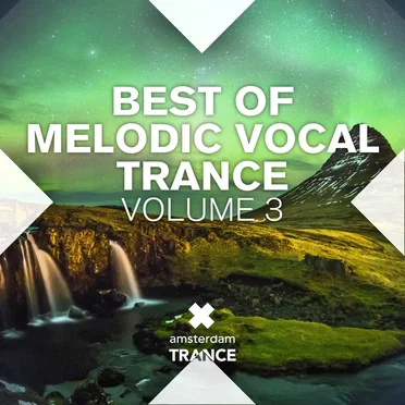 Best of Melodic Vocal Trance, Volume 3 by Various Artists - album cover