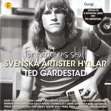 För kärlekens skull: Svenska artister hyllar Ted Gärdestad by Various Artists - album cover