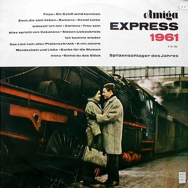 Amiga-Express 1961 - Spitzenschlager des Jahres by Various Artists - album cover