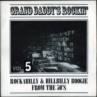 Grand Daddy's Rockin', Vol.5 by Various Artists - album cover