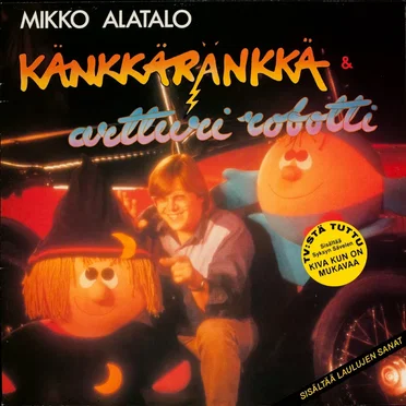 Känkkäränkkä ja Artturi robotti