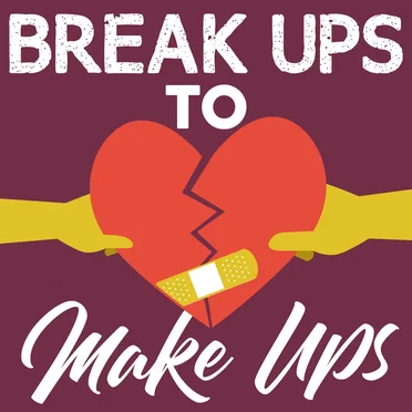 Break Ups to Make Ups by Various Artists - album cover