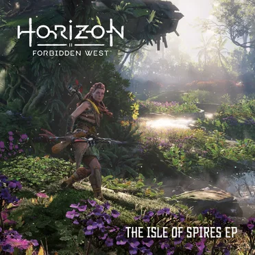 Horizon Forbidden West: The Isle of Spires by Various Artists - album cover