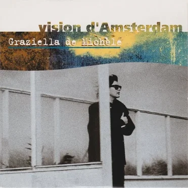 Vision d'Amsterdam by Graziella de Michele - album cover