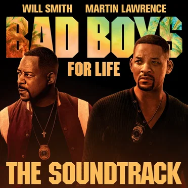 Bad Boys for Life: The Soundtrack by Various Artists - album cover