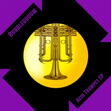 Acid Trumpet EP by Bubbleguuum - album cover