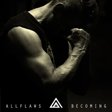 Becoming by Allflaws - album cover