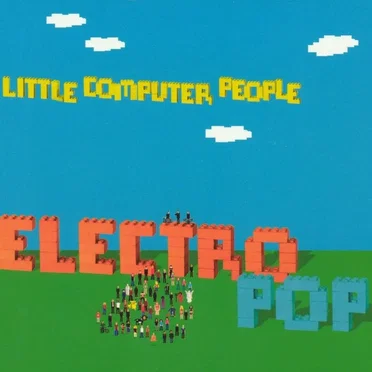 Electro Pop by Little Computer People - album cover