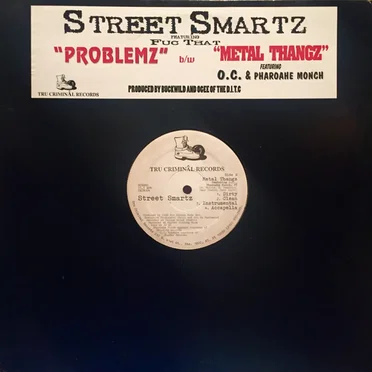 Problemz / Metal Thangz