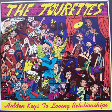 Hidden Keys to Loving Relationships by Tourettes - album cover