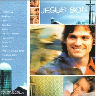 Jesus' Son (Original Motion Picture Soundtrack) by Various Artists - album cover