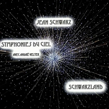 Symphonies du ciel — Schwarzland